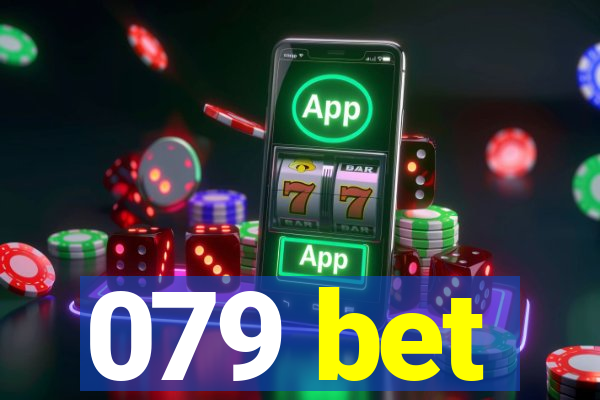 079 bet